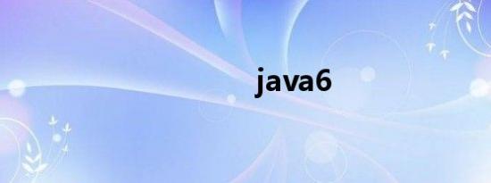 java6