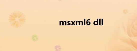 msxml6 dll